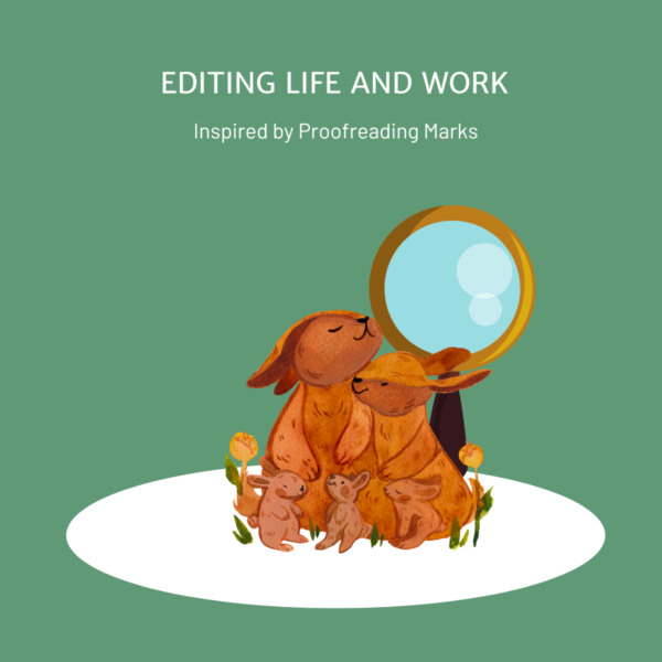Editing Life and Work: Lessons from Proofreading Marks - 3rd to 5th Grade